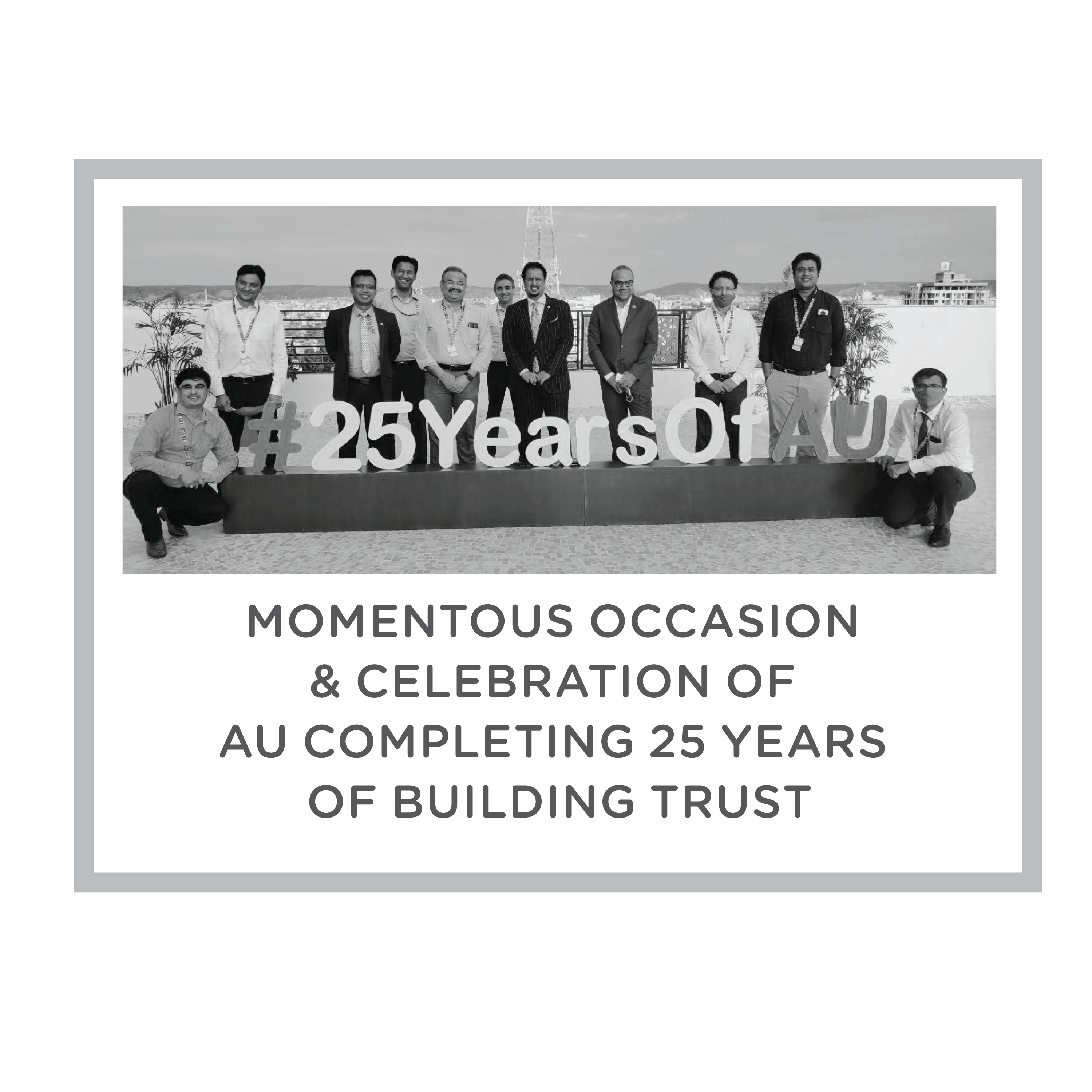 AU Bank Completing 25 Years